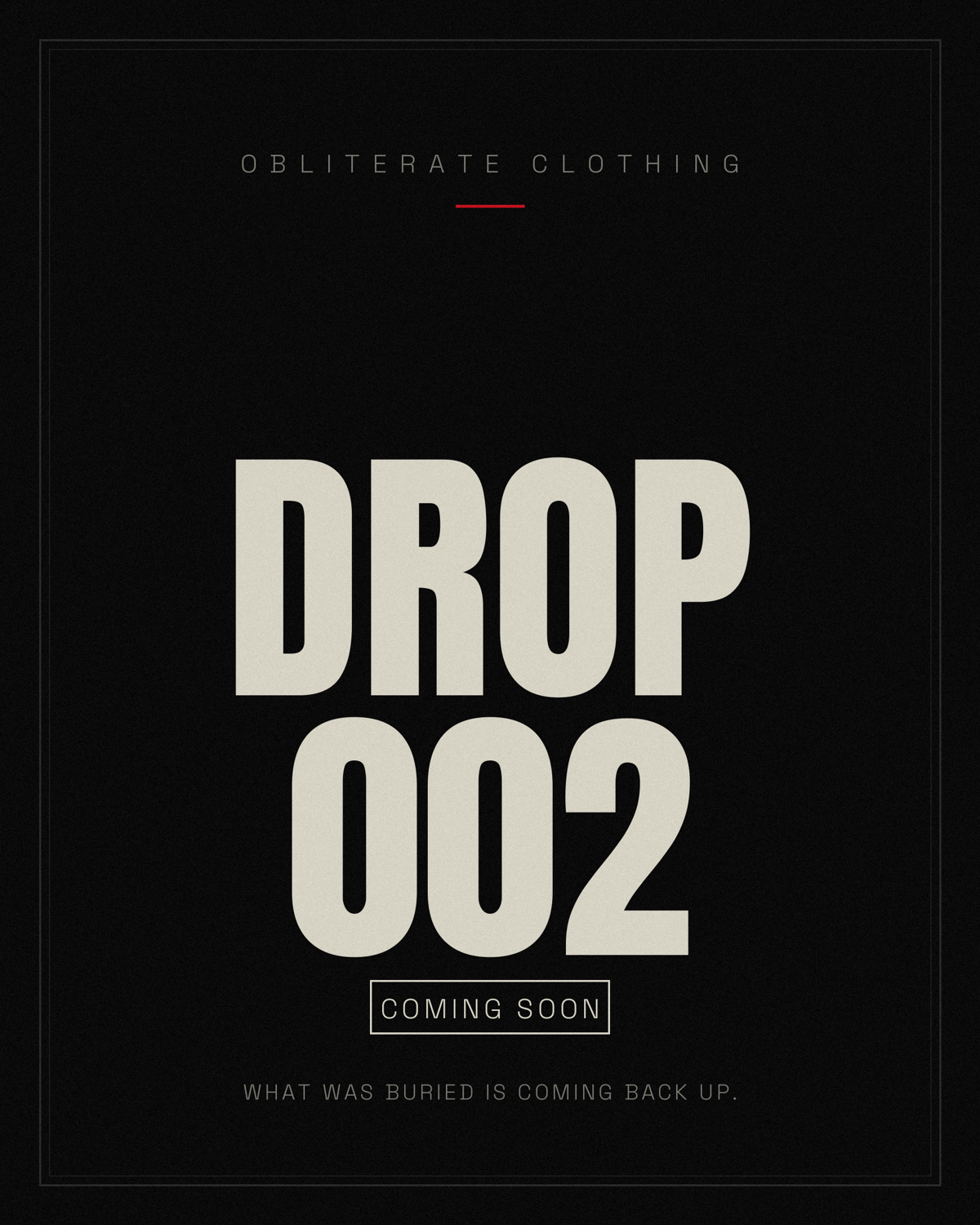 DROP 002: THE EXHUMATION